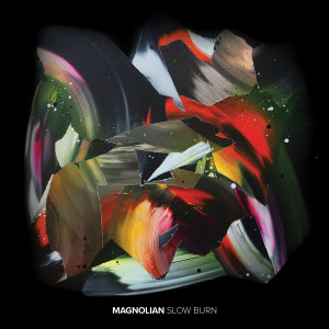 Magnolian的專輯Slow Burn