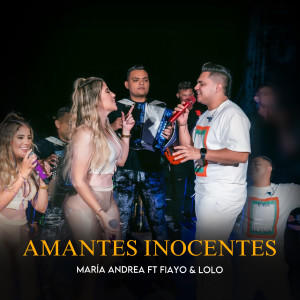 ดาวน์โหลดและฟังเพลง Amantes Inocentes (En Vivo) พร้อมเนื้อเพลงจาก Maria Andrea