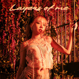 Listen to Layers of me (รักฉันทุกอย่างไหม) song with lyrics from Yayee