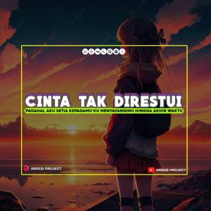 收聽ARGOS PROJECT的DJ CINTA RA DIRESTUI歌詞歌曲