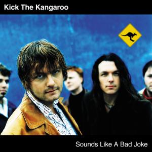 收聽Kick The Kangaroo的See You Soon (With Hidden Track)歌詞歌曲