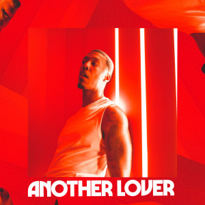 ดาวน์โหลดและฟังเพลง Another Lover (Explicit) พร้อมเนื้อเพลงจาก Apollo Mighty