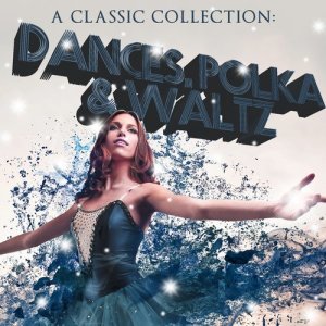 London Symphony Orchestra的專輯A Classic Collection: Dances, Polka & Waltz
