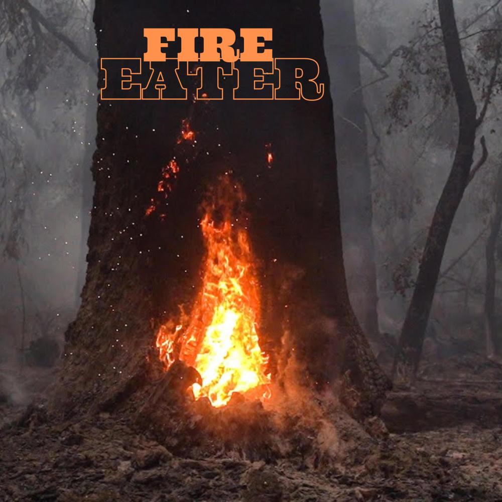 Fire Eater (Explicit)