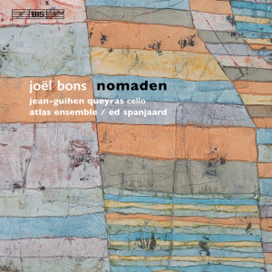 Jean-Guihen Queyras的專輯Joël Bons: Nomaden