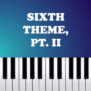 Sixth Theme, Pt. II - Little Nightmares II - Piano Version