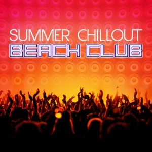 收聽Chillout Beach Club的Summer Solstice歌詞歌曲