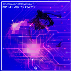 Album Dare Me (Make Your Move) oleh Alex Nocera