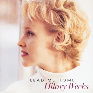 收聽Hilary Weeks的My Brother, My Savior, My Friend歌詞歌曲
