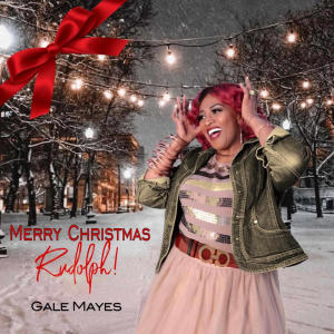 收聽Gale Mayes的Merry Christmas Rudolph歌詞歌曲