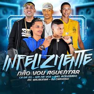Mc Balakinha的專輯Infelizmente Não Vou Aguentar (Explicit)