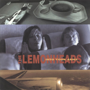 Into Your Arms dari The Lemonheads