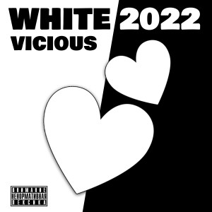 Album White 2022 from Vicious