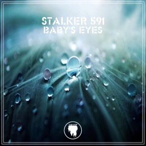 Listen to Baby's Eyes song with lyrics from Stalker 591