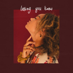 Album Letting You Know from 