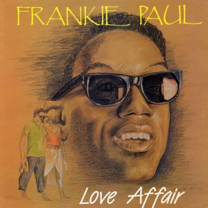 Frankie Paul的專輯Love Affair
