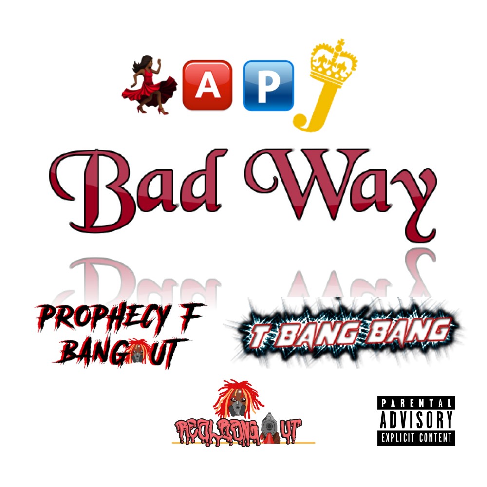 Bad Way (Explicit)