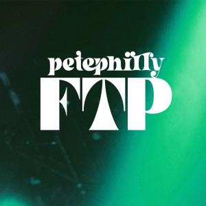 Album FTP from Pete Philly