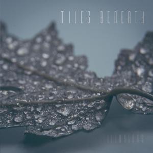 ดาวน์โหลดและฟังเพลง Afterlife พร้อมเนื้อเพลงจาก Miles Beneath