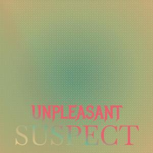 收聽Frand Laki的Unpleasant ****歌詞歌曲