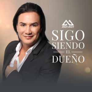Album Sigo Siendo El Dueño from Andy Andy