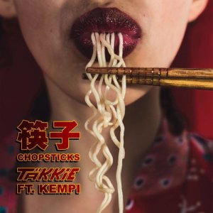 ดาวน์โหลดและฟังเพลง Chopsticks พร้อมเนื้อเพลงจาก Takkie