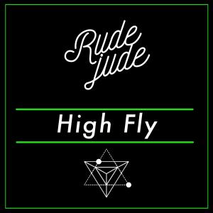 อัลบัม High Fly ศิลปิน Rude Jude
