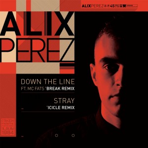 Down the Line / Stray (Break / Icicle Remixes) dari Alix Perez