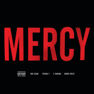 收聽Kanye West的Mercy (Album Version|Explicit)歌詞歌曲
