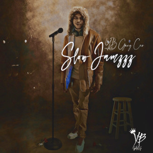 Listen to Slow Jamzzz (Explicit) song with lyrics from YB Gang Ceø
