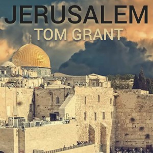 Album Jerusalem from Tom Grant