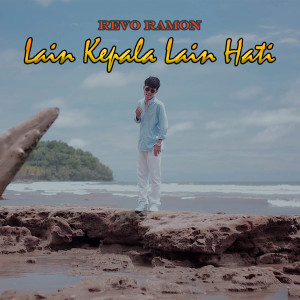 收听Revo Ramon的Lain Kepala Lain Hati歌词歌曲