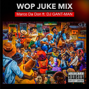 Listen to Wop (Radio Juke MIX) (Explicit) (Radio Juke MIX|Explicit) song with lyrics from Marco Da Don
