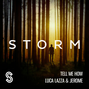收聽Luca Lazza的Tell Me How (Extended Mix)歌詞歌曲