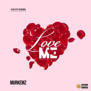 Murkemz的專輯Love Me Freestyle (Explicit)