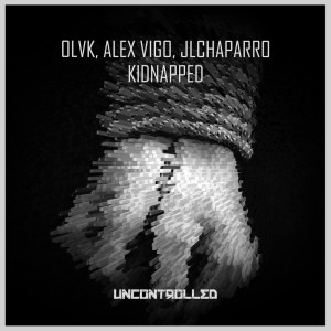 OLVK的专辑Kidnapped (Radio Edit)