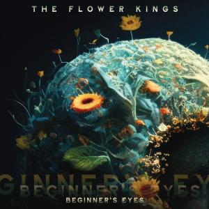 The Flower Kings的專輯Beginner's Eyes