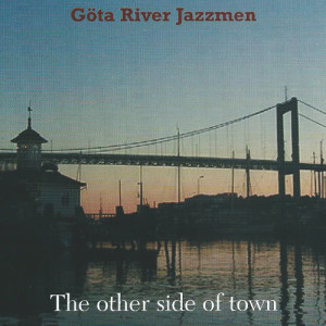 ดาวน์โหลดและฟังเพลง In My Heart There's a Yearning พร้อมเนื้อเพลงจาก Göta River Jazzmen