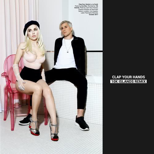 Clap Your Hands (feat. Ava Max) (10k Islands Remix)