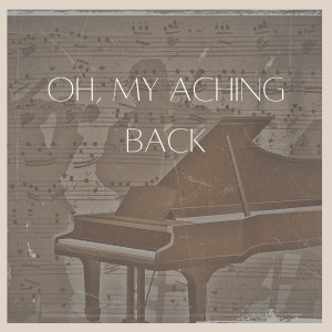 Album Oh, My Aching Back from Various