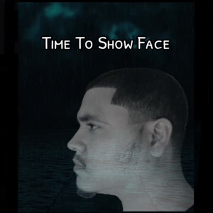อัลบัม Time to Show Face (Explicit) ศิลปิน Jay-P The Storyteller