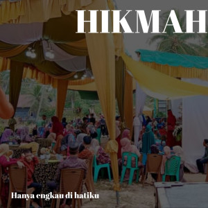 Listen to Hanya engkau di hatiku song with lyrics from Hikmah