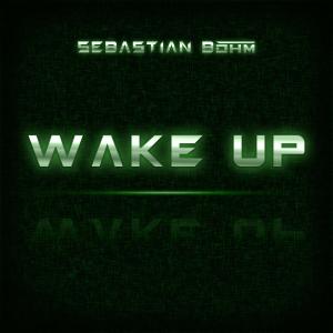 Album Wake Up oleh Sebastian Böhm