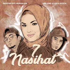 收聽Dato Siti Nurhaliza的7 Nasihat歌詞歌曲