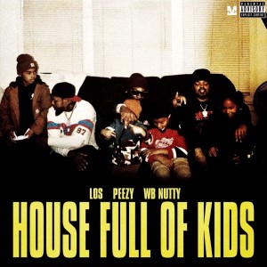 Album House Full Of Kids (Explicit) oleh Peezy