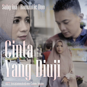 Album Cinta Yang Diuji (From "Assalamualaikum Calon Imam") (Original Soundtrack) from Suby-Ina