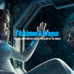 ดาวน์โหลดและฟังเพลง This Girl พร้อมเนื้อเพลงจาก Fitzsimon and Brogan