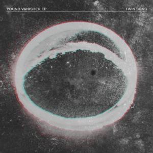 อัลบัม Young Vanisher EP ศิลปิน Twin Sons