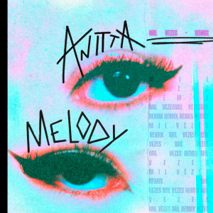 Anitta的專輯Mil Vezes (Remix)