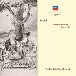 收聽Pro Arte Piano Quartet的Fauré: Piano Quartet No.1 in C minor, Op.15 - 1. Allegro molto moderato歌詞歌曲